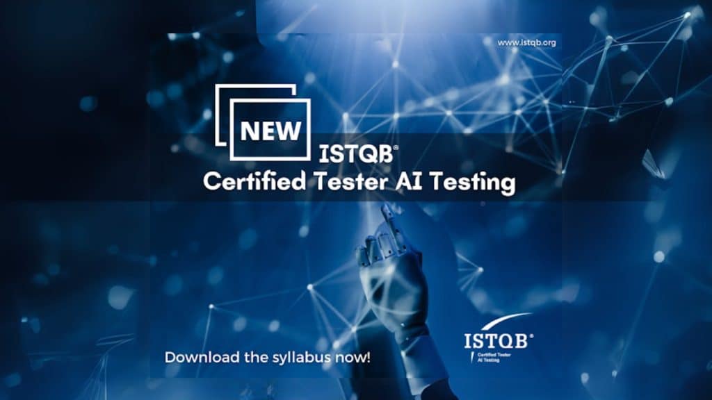 ISTQB® releases Certified Tester AI Testing v1.0 (CT-AI ...